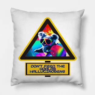 Don't Feed the Rainbow Retro Beach Koala Hallucinogens Pillow