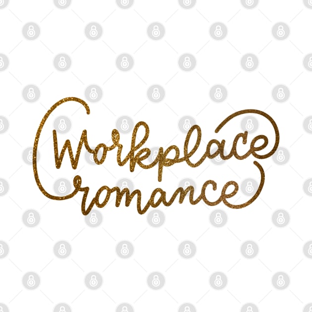 Workplace romance by cinefille