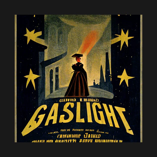 Film poster for a film called Gaslight. by Liana Campbell