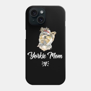 Yorkie Mom Phone Case