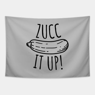 Zucc It Up Funny Zucchini Tapestry