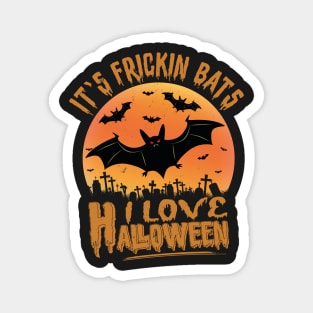 Frickin Bats | Cute Halloween Magnet