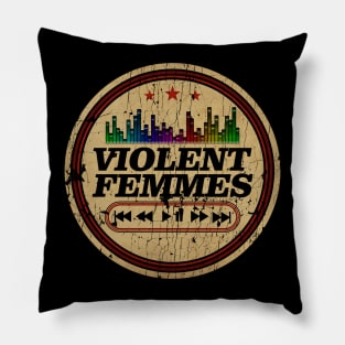 Graphic Violent Femmes Name Retro Distressed Cassette Tape Vintage Pillow