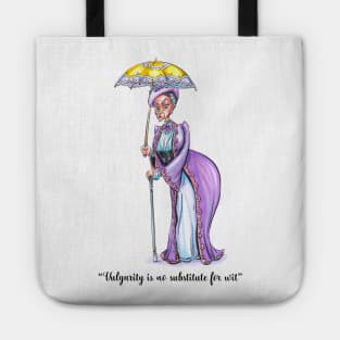 Vulgarity and Wit Quote - Dowager Tote