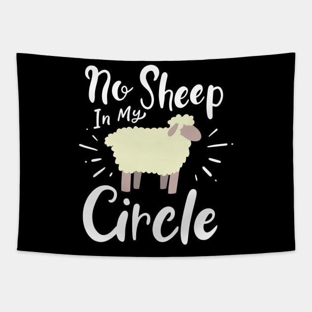 No Sheep In My Circle Tapestry by maxcode