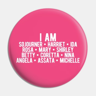 I AM Strong Black Women | Activists | Civil Rights | Black Power Pin