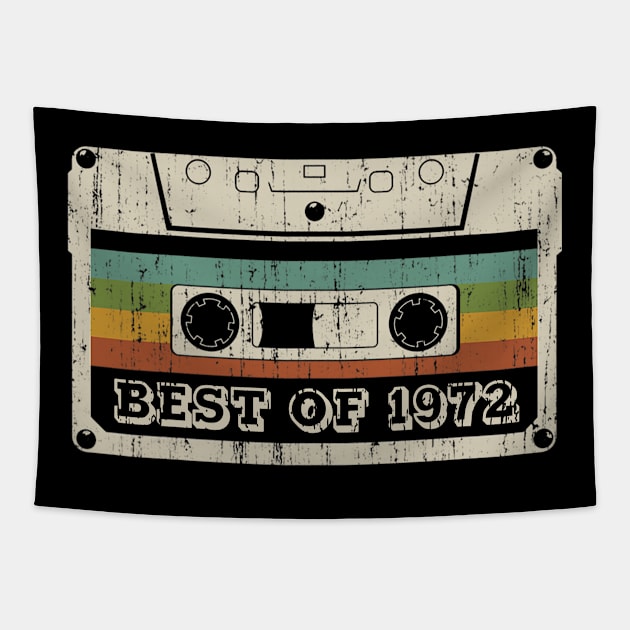 Best of 1972 Vintage Retro Cassette 48th Birthday Tapestry by Tun Clothing