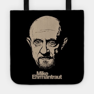 MIKE EHRMANTRAUT Tote