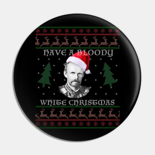 Have a Bloody White Christmas Pin by The History Impossible Storefront