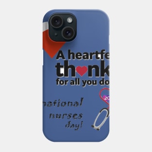 National Nurses T-Shirt Phone Case