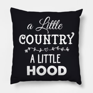 A Little Country A Little Hood Pillow