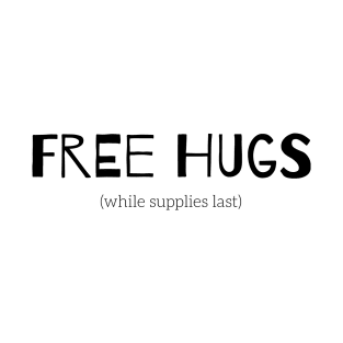 Free Hugs T-Shirt