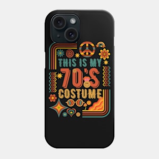 THIS IS MY 70'S COSTUME Phone Case