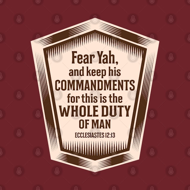 Fear Yah and Keep His Commandments by erock