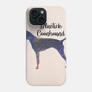 Bluetick Coonhound Phone Case