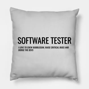 testing - Software Quality assurance management - Software tester Pillow