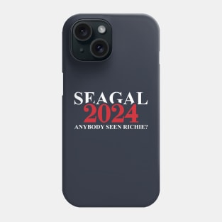 Seagal 2024 Anybody Seen Richie? Phone Case
