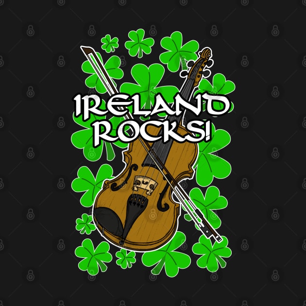 Ireland Rocks Fiddle Irish St Patrick's Day by doodlerob