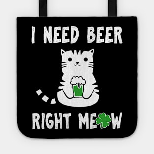 I Need Beer Right Meow St Patricks Tote