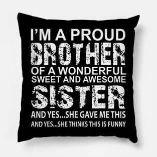 Funny  for Brother From Awesome Sister Birthday Xmas Pillow