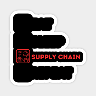 Funny eat sleep supply chain repeat Magnet