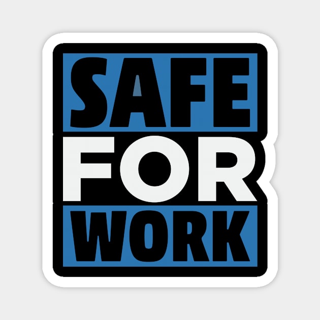 Safe For Work Funny Humor Innocent Art Magnet by Mellowdellow