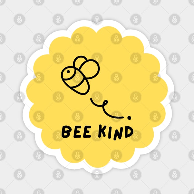 Bee kind Magnet by Teach Shirt Design