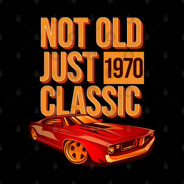 Not Old Just Classic by Den Vector