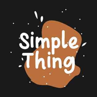 simple thing brown T-shirt T-Shirt