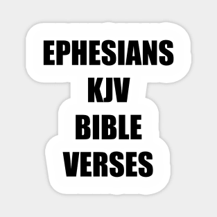 Ephesians KJV Bible Verses Magnet