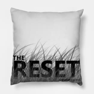 The Reset BW Special Pillow