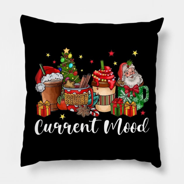 Current Mood Christmas Coffee Hot Cocoa Lover Xmas Santa Claus Pillow by Mitsue Kersting