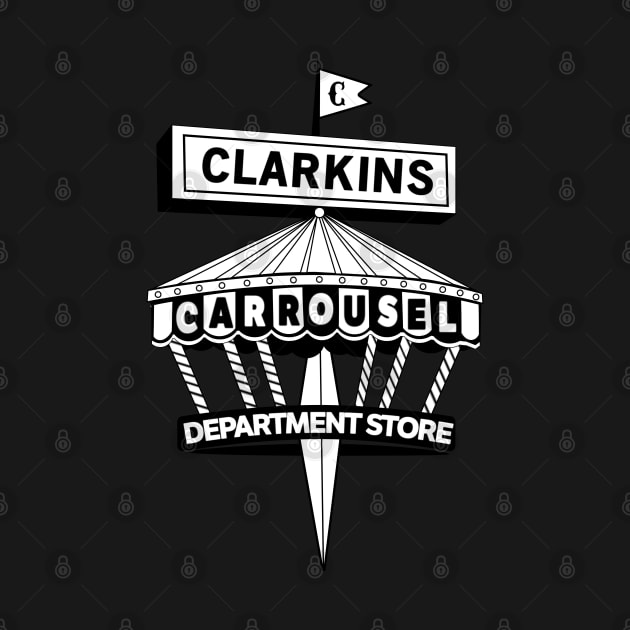 Clarkins Carrousel Department Store by carcinojen