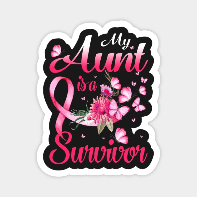 My Aunt Is A Survivor Butterfly Breast Cancer Awareness Magnet by ShariLambert