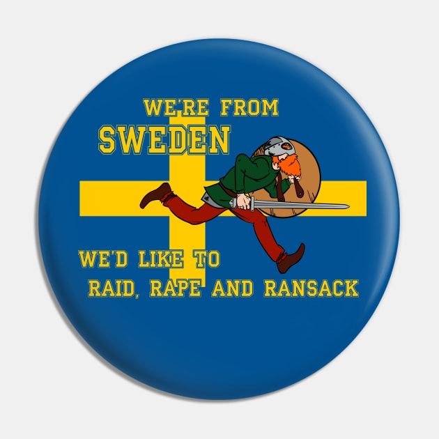 In Sweden Pin by DeeSStructive