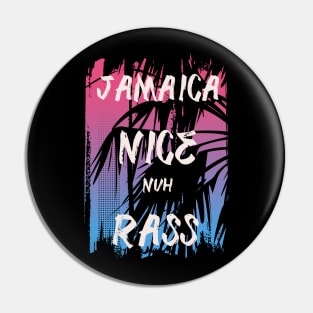 Jamaica Nice Nuh Ross Pin