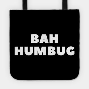 bah humbug Tote