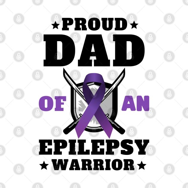 Epilepsy Warrior Dad Proud Epilepsy Awareness Month by oneduystore