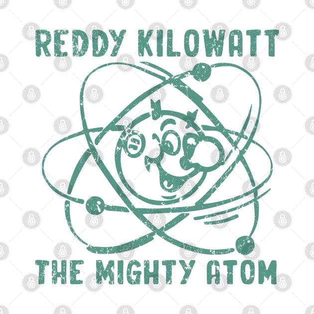 Reddy Kilowatt - The Mighty Atom by Sayang Anak