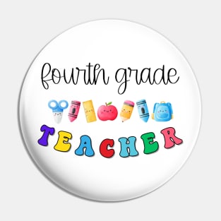 Fourth Grade Teacher Shirt Pin