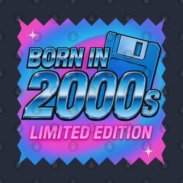 BORN IN THE 2000s