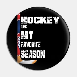 Hockey Is My Favorite Season Pin