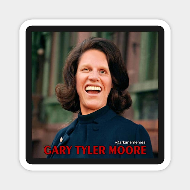 Gary Tyler Moore Magnet by arkanememes