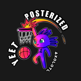 Posterized Slam Dunk Yeet Axolotl Basketball Kids Teens Sports T-Shirt