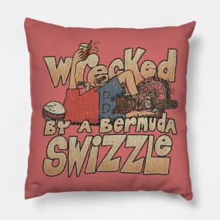 Wrecked by a Bermuda Swizzle 1983 Pillow