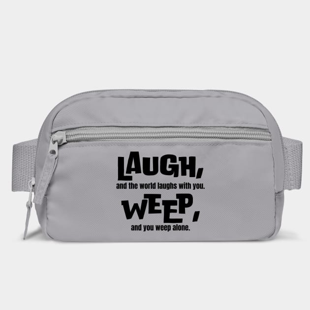 Life Lessons Quote: Laugh, and the world laughs with you by Jiyoun's Store 1