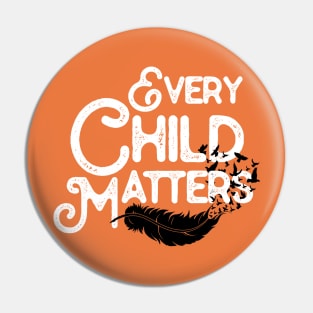 Every Orange Day Child Kindness Matter Anti bully Pin