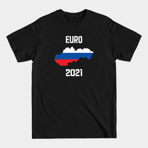 Discover Euro 2021 Slovakia - Euro 2021 - T-Shirt