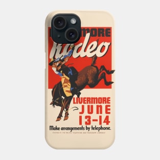 Livermore Rodeo USA Vintage Poster 1933 Phone Case