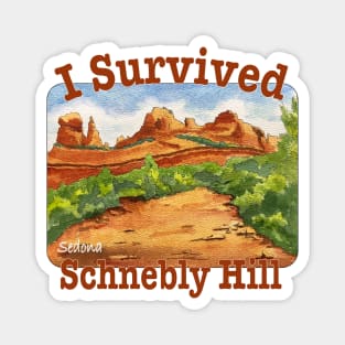 I Survived Schnebly Hill, Sedona Magnet